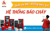 Dịch vụ bảo dưỡng, bảo trì hệ thống báo cháy cho các doanh nghiệp tại Bình Dương